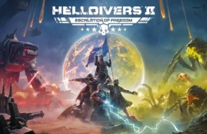 Helldivers II - Escalada de libertad